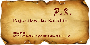 Pajszikovits Katalin névjegykártya